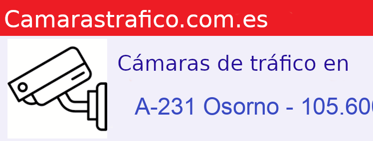 Camara trafico A-231 PK: Osorno - 105.600